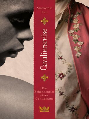 cover image of Cavaliersreise. Die Bekenntnisse eines Gentlemans